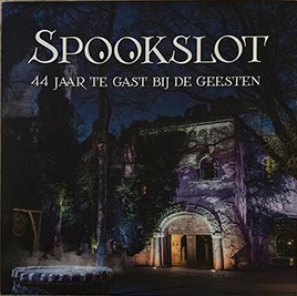 Spookslot: 44 jaar te gast bij de geesten