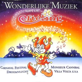 Wonderlijke muziek van de Efteling