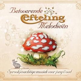 Betoverende Efteling Melodieën (2012)